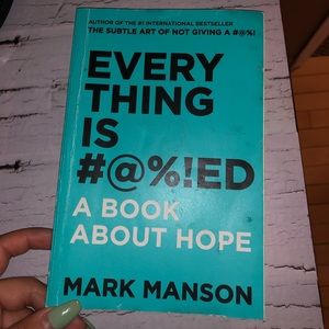 Ever thing is f*cked, a book about hope